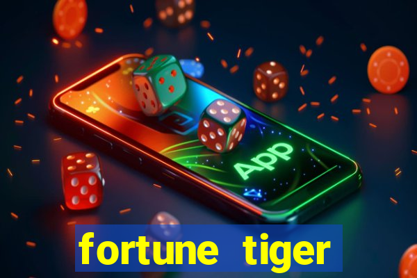 fortune tiger deposito de 1 real